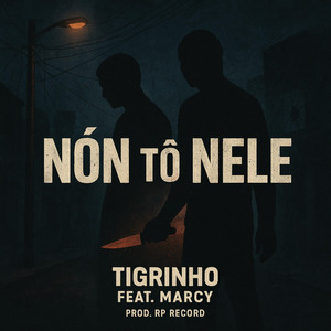Tigrinho - Nón Tô Nele