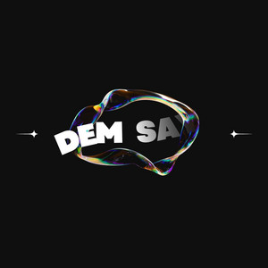 Dem Say by Keithy Barrio