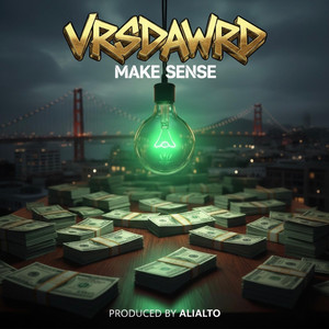 Make Sense by VrsDaWrd