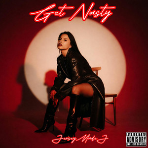 Get Nasty (feat. Miles B)