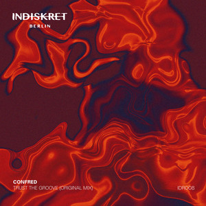 Trust the Groove by Confred