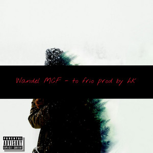 To frio by Wandel MCF