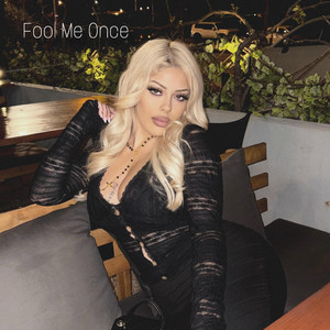 Fool Me Once by Faith Angel