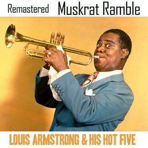 Muskrat Ramble (Remastered) cover