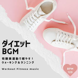 Workout Fitness music - Motivational Dieting - Bpm120