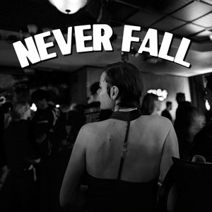 Never Fall by RIA Official