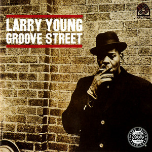 Lawrence of Newark - Album by Larry Young | Spotify