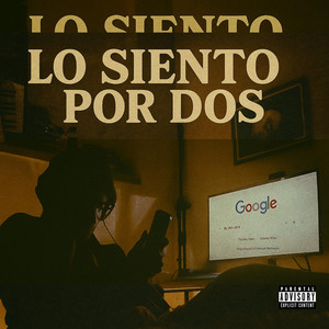 LO SIENTO POR DOS by KUR-T