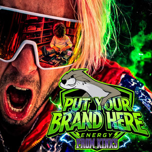 PUT YOUR BRAND HERE by PROM KINKS, STESY