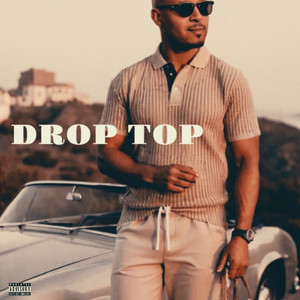 Drop Top by Kai Breedlove