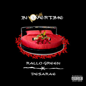 In Overtime by Rallo Green, Desarae