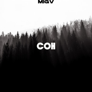 СОН by MIGV