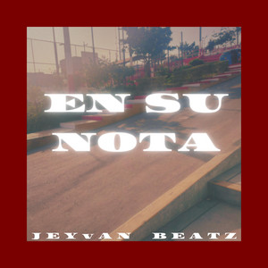 En Su Nota by Jeyvan
