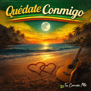 Quédate conmigo by Tu Corrido Mx