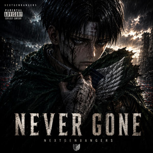 Levi Ackerman: Never Gone by NextGenBangers
