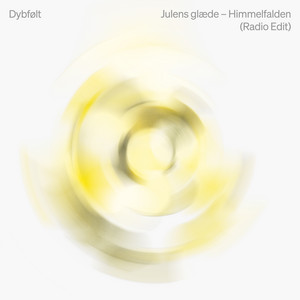 Julens glæde - Himmelfalden (Radio Edit) — Dybfølt
