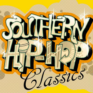 洋楽 Hip Hop From The Southside grap Southern Hip-Hop Classics - Compilation by Various Artists | Spotify