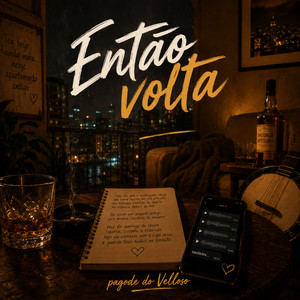 Então Volta by Pagode do Velloso