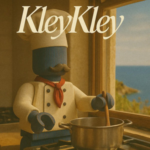 Kley Kley - Love for Italian Cuisine