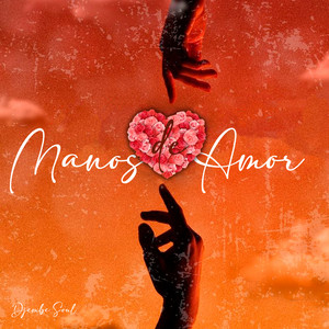 Manos de Amor by Djembe Soul