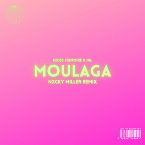 Nxcky Miller - Moulaga (remix)