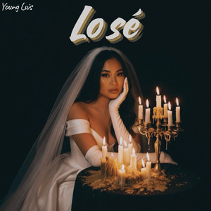 Losé by Young Luis
