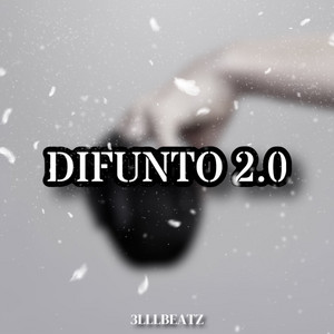 Difunto 2.0 by 3LLLBeatz