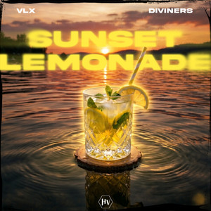 Sunset Lemonade by VLX, Diviners