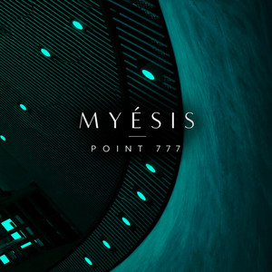 Point 777 by Myésis