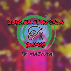 Buto Na Noqu Sala (Demo)