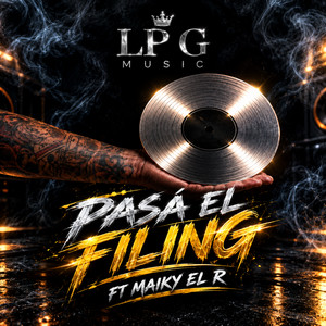 Pasa El filing by LP G Music, Maiky El R