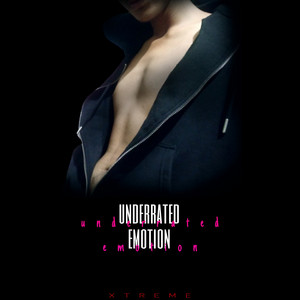 Underrated Emotions