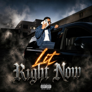 Lit Right Now by YMC Lor Tez