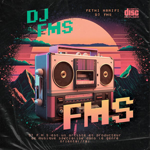 DJ F.M.S - Raki Tajrili Fe Dem
