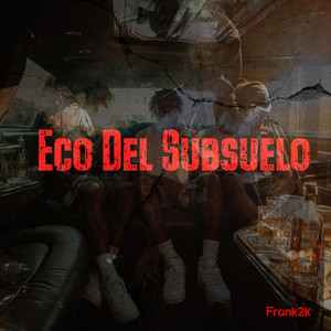 Eco Del Subsuelo by Frank2k