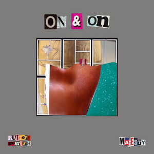 On & On by Battery, Philth