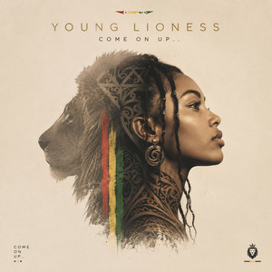 Young Lioness by Come on Up