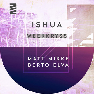 Weekkryss - Original Mix by Berto Elva, Matt Mikke