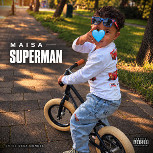 SUPERMAN by Maïsa