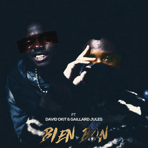 Bien bon by Jayce, David Okit, Gaillard Jules