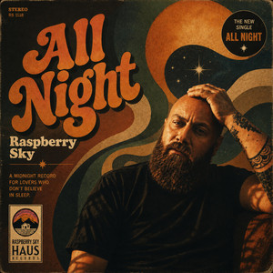 ALL NIGHT by Raspberry Sky