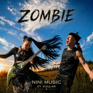 Zombie (Throat Singing Version) - Single by Nini Music | Spotify