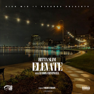 Elevate (feat. Ramon Cristwell) by Hitta Slim, Ramon Cristwell