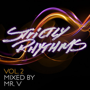 Strictly Rhythms, Vol. 2 (Mixed by Mr V) - Album by Mr. V | Spotify