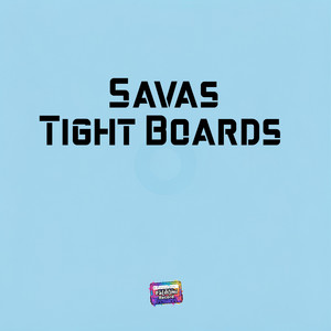 Tight Boards - Cut NoSweep by Savas