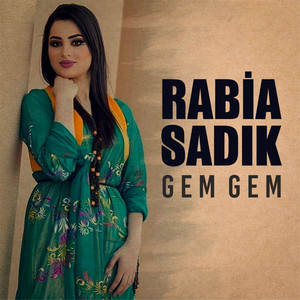 Rabia Sadık - La Heble