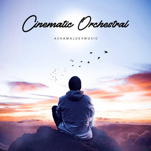 AShamaluevMusic - Cinematic Orchestral