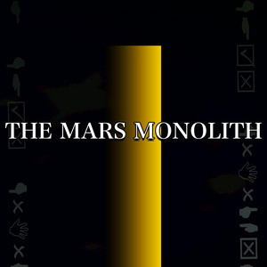 The Mars Monolith