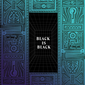 Black Is Black