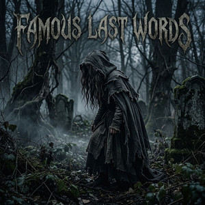 Famous Last Words by Esme Rose